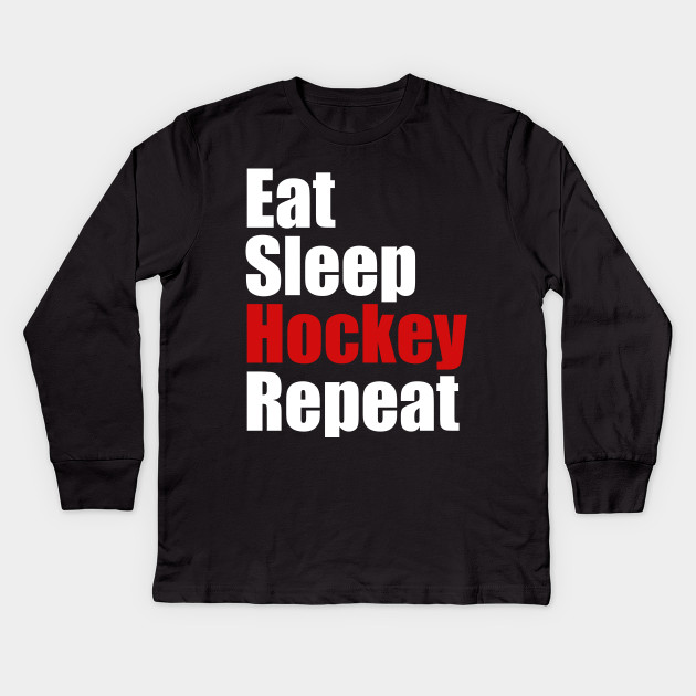 Eat Sleep Hockey Repeat